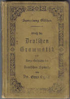 Учебник по немецкой грамматике с изложением краткой истории немецкого языка, изд. 1891 г.