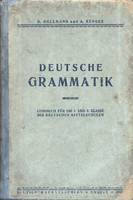 Hollmann D., Sänger A. Deutsche Grammatik. Deutscher Staasverlag, Engels, 1940.